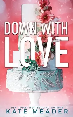 Na dno s láskou (Down with Love) - Down with Love