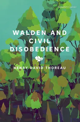 Walden a občianska neposlušnosť - Walden and Civil Disobedience