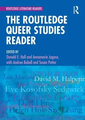 Routledge Queer Studies Reader - The Routledge Queer Studies Reader