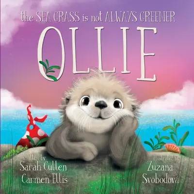 Ollie: Morská tráva nie je vždy zelenšia - Ollie: The Sea Grass is Not Always Greener