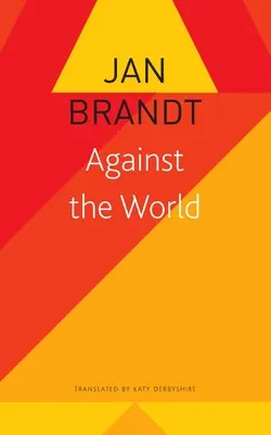 Proti svetu - Against the World