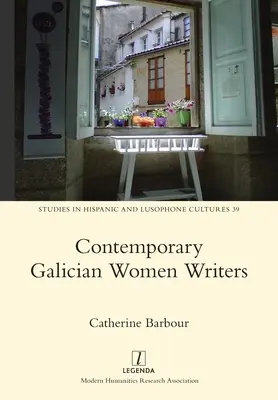 Súčasné galícijské spisovateľky - Contemporary Galician Women Writers