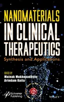 Nanomateriály v klinickej terapii: Syntéza a aplikácie - Nanomaterials in Clinical Therapeutics: Synthesis and Applications
