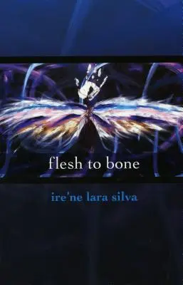 Telo na kosť - Flesh to Bone