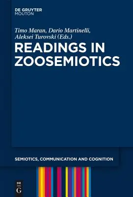 Čítanie zo zoosemiotiky - Readings in Zoosemiotics