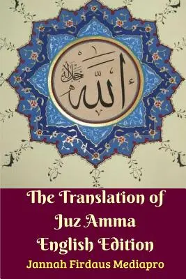 Preklad knihy Juz Amma Anglické vydanie - The Translation of Juz Amma English Edition