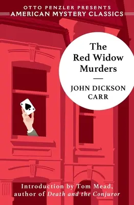 Vraždy červenej vdovy: Záhada sira Henryho Merrivalea - The Red Widow Murders: A Sir Henry Merrivale Mystery