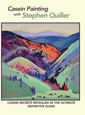 Kazeínová maľba so Stephenom Quillerom - Casein Painting with Stephen Quiller