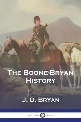 Boone-Bryanova história - The Boone-Bryan History