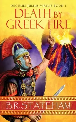 Smrť gréckym ohňom - Death by Greek Fire