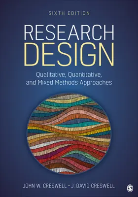 Dizajn výskumu: Kvalitatívny, kvantitatívny a zmiešaný prístup - Research Design: Qualitative, Quantitative, and Mixed Methods Approaches