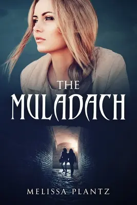 Muladach: Young Adult Christian Supernatural Suspense/Religious Horror Novel - The Muladach: A Young Adult Christian Supernatural Suspense/Religious Horror Novel