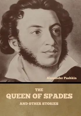 Piková dáma a iné poviedky - The Queen of Spades and other stories
