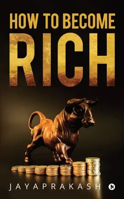Ako sa stať bohatým - How to Become Rich