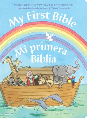 Moja prvá Biblia Dvojjazyčná španielčina - My First Bible Bilingual Spanish