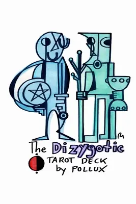 Dizygotický tarotový balíček - The Dizygotic Tarot Deck