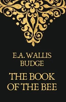 Kniha o včelách - The Book Of The Bees