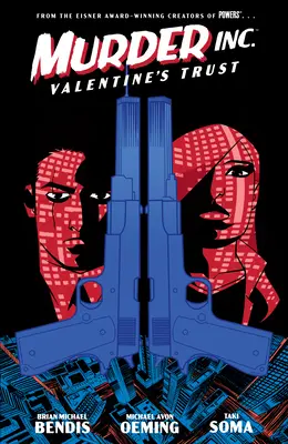 Murder Inc. 1. zväzok: Valentínska dôvera - Murder Inc. Volume 1: Valentine's Trust