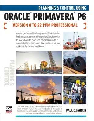 Plánovanie a riadenie pomocou Oracle Primavera P6 verzie 8 až 22 PPM Professional - Planning and Control Using Oracle Primavera P6 Versions 8 to 22 PPM Professional