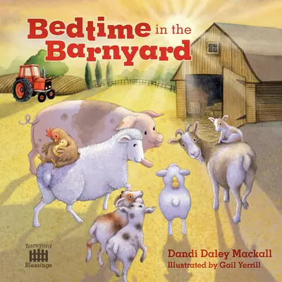 Čas spánku na dvore - Bedtime in the Barnyard