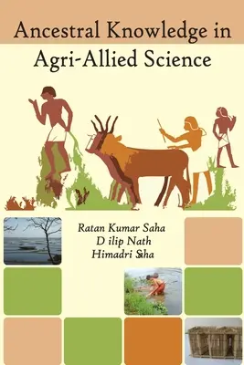 Znalosti predkov v agrárnej vede - Ancestral Knowledge in Agri-Allied Science