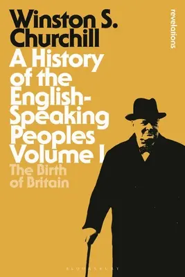 Dejiny anglicky hovoriacich národov I. diel: Zrod Británie - A History of the English-Speaking Peoples Volume I: The Birth of Britain