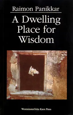 Príbytok pre múdrosť - A Dwelling Place for Wisdom