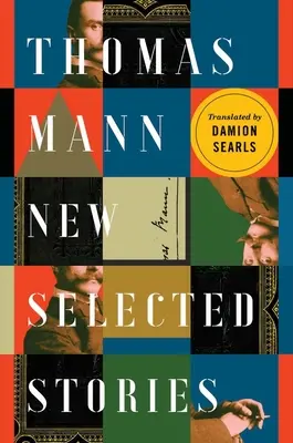 Thomas Mann: Nové vybrané poviedky - Thomas Mann: New Selected Stories