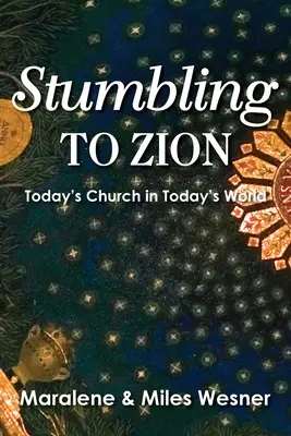 Klopýtanie k Sionu - Stumbling to Zion