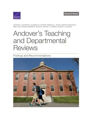 Andoverove recenzie vyučovania a katedier: Zistenia a odporúčania - Andover's Teaching and Departmental Reviews: Findings and Recommendations