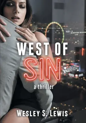 Na západ od hriechu: A Thriller - West of Sin: A Thriller