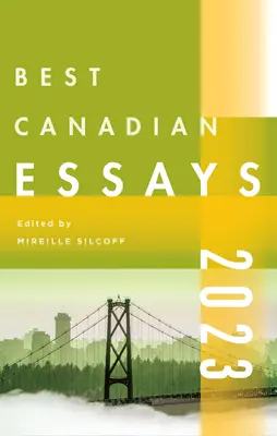 Najlepšie kanadské eseje 2023 - Best Canadian Essays 2023