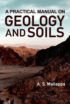 Praktická príručka o geológii a pôdach - A Practical Manual On Geology And Soils