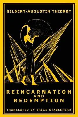 Reinkarnácia a vykúpenie - Reincarnation and Redemption