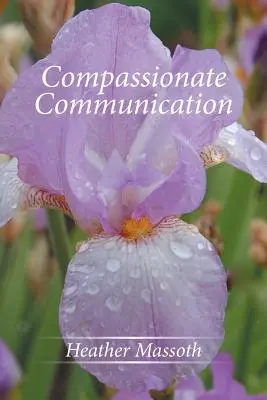 Súcitná komunikácia - Compassionate Communication