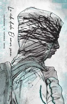 Španielsky Teen Journal: La Vida Duele, El Amor Sana - Spanish Teen Journal: La Vida Duele, El Amor Sana