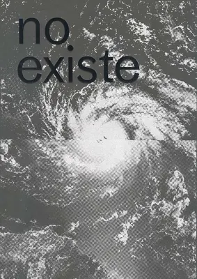 No Existe Un Mundo Poshuracan: Portorické umenie po hurikáne Maria - No Existe Un Mundo Poshuracan: Puerto Rican Art in the Wake of Hurricane Maria
