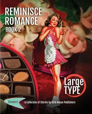Reminisce Romance - Kniha 2 - Reminisce Romance - Book 2
