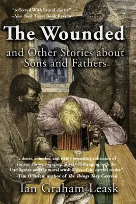 Zranení a iné príbehy o synoch a otcoch - The Wounded and Other Stories about Sons and Fathers