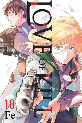 Love of Kill, zv. 10 - Love of Kill, Vol. 10