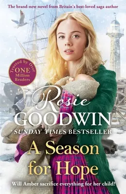 Sezóna nádeje: Nový srdcervúci príbeh od autora najobľúbenejšej britskej ságy - A Season for Hope: A New Heart-Warming Tale from Britain's Best Loved Saga Author