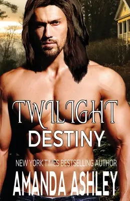 Súmrak osudu - Twilight Destiny