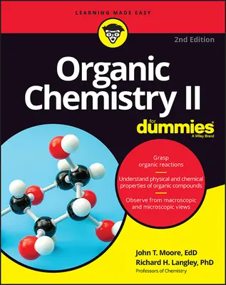 Organická chémia II pre hlupákov - Organic Chemistry II for Dummies