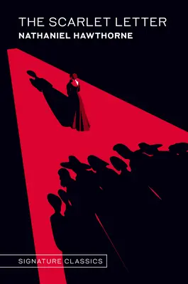 Šarlátové písmeno - The Scarlet Letter