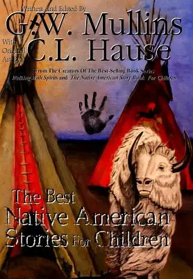 Najlepšie indiánske príbehy pre deti - The Best Native American Stories For Children