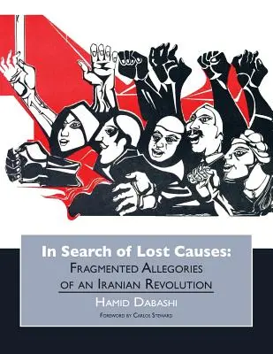 Hľadanie stratených príčin - In Search of Lost Causes