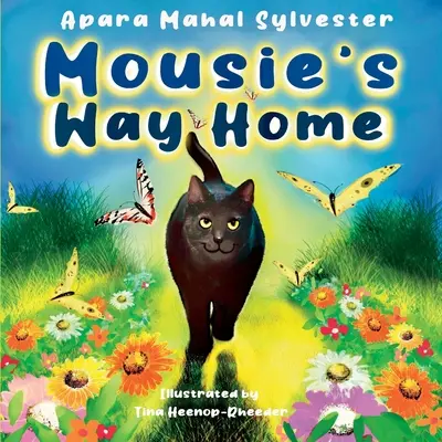 Mousieho cesta domov - Mousie's Way Home