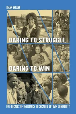 Odvážne bojovať, odvážne zvíťaziť - Daring to Struggle, Daring to Win