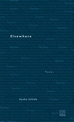 Na inom mieste: Básne - Elsewhere: Poems