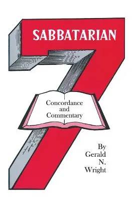 Sabatariánska konkordancia a komentáre - Sabbatarian Concordance & Commentary